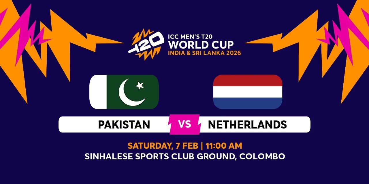 ICC Men’s T20 world cup 2026 - PAK vs NED 1st Match: What to Expect?